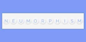 tendance 2020 - neumorphism
