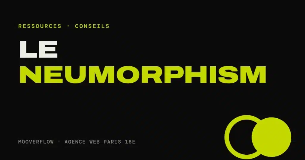 Visuel de l’article « Le neumorphism », Mooverflow